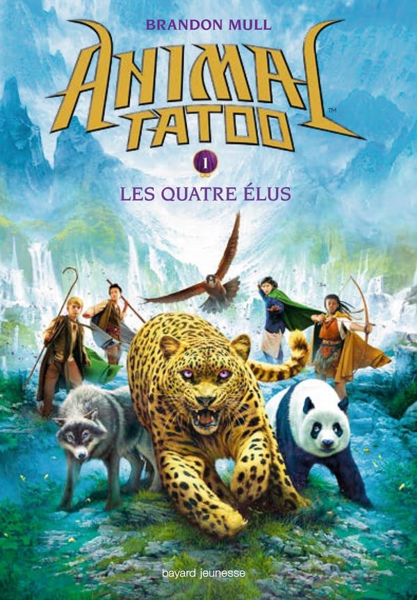 Animal Tatoo - saison 1 Tome 1 : les quatres élus