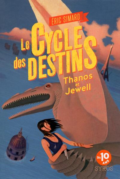 Le cycle des destins t.2 - Thanos et Jewell