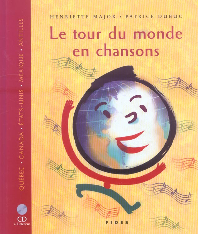 Tour du monde en chansons avec cd audio