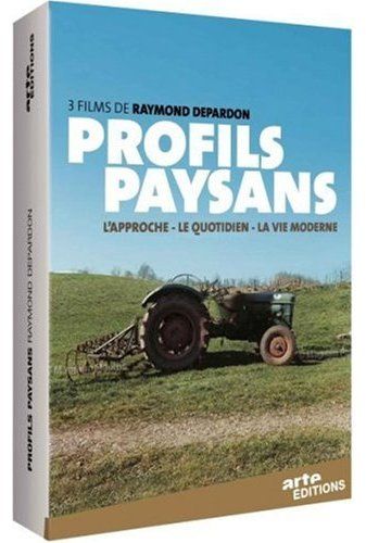 Profils paysans - La trilogie - L'approche + Le quotidien + La vie moderne