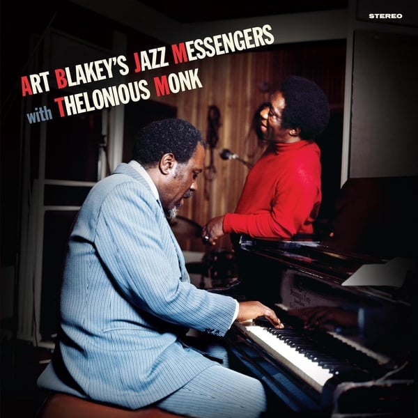 Art Blakey & The Jazz Messengers With Thelonious Monk