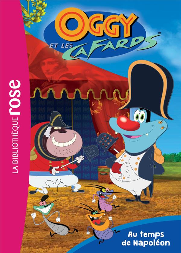 Oggy et les cafards Tome 3 : au temps de Napoléon