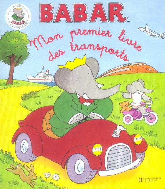 Babar - mon premier livre des transports