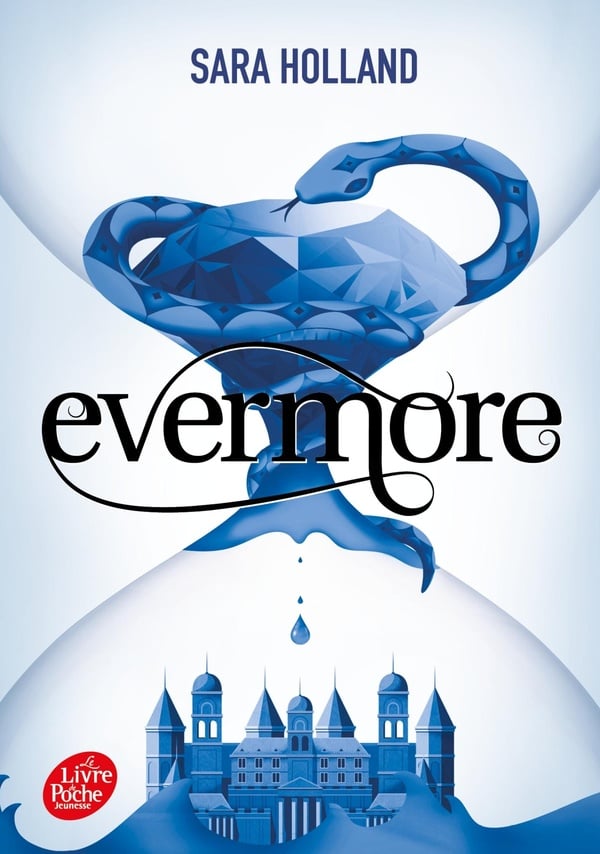 Everless Tome 2 : evermore