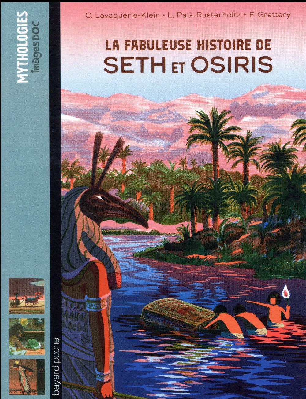 La fabuleuse histoire de seth et osiris