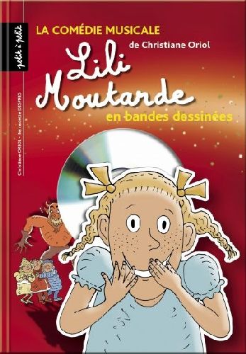 Lili moutarde (avec cd audio)