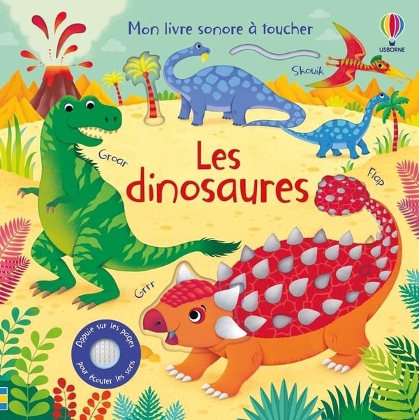 Mon livre sonore à toucher : les dinosaures