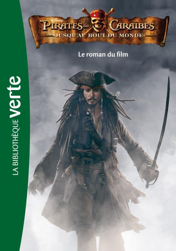 Pirates des Caraïbes Tome 3 : jusqu'au bout du monde