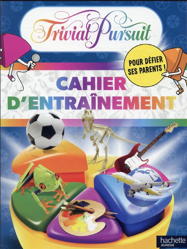 Hasbro gaming : trivial pursuit - cahier d'entraînement