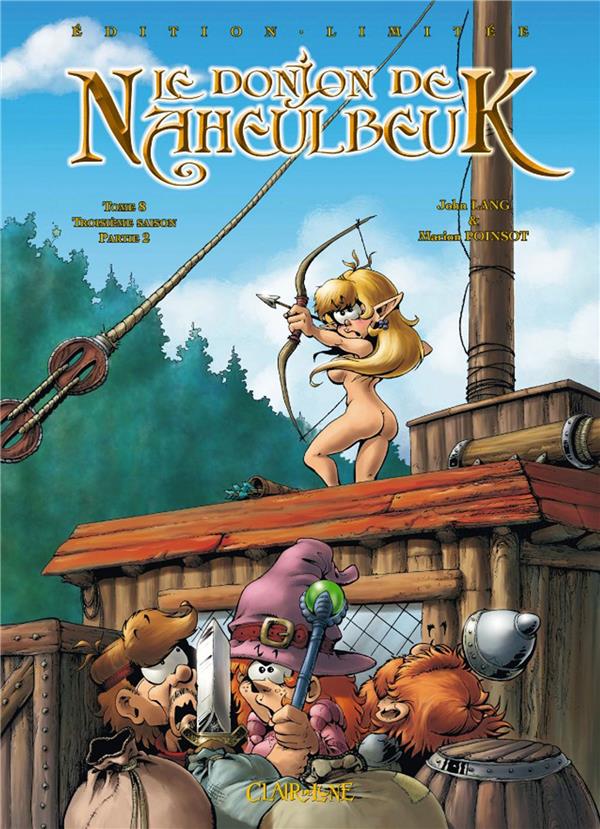 Le donjon de Naheulbeuk Tome 8 : troisième saison, partie 2 - édition limitée