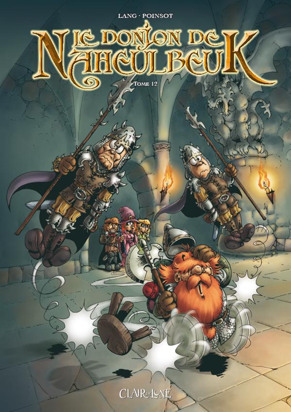 Le donjon de Naheulbeuk Tome 12 : quatrième saison, partie 3