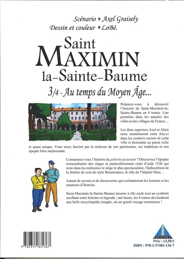 SAINT MAXIMIN LA SAINTE BAUME 3/4 : AU TEMPS DU MOYEN AGE