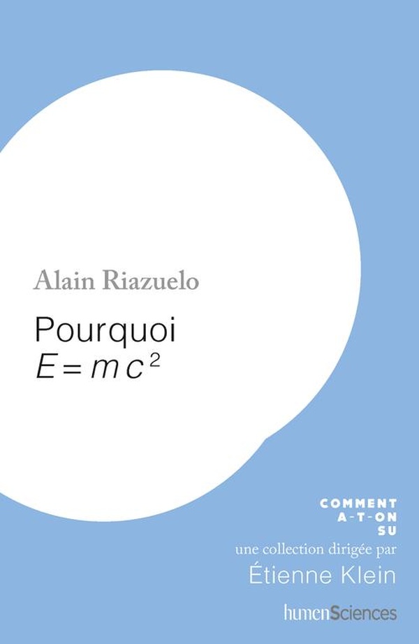 Riazuelo Alain Pourquoi E=Mc2
