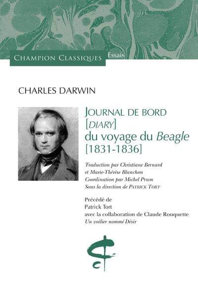 Darwin Charles Journal De Bord (Diary) Du Voyage Du Beagle (1831-1836)