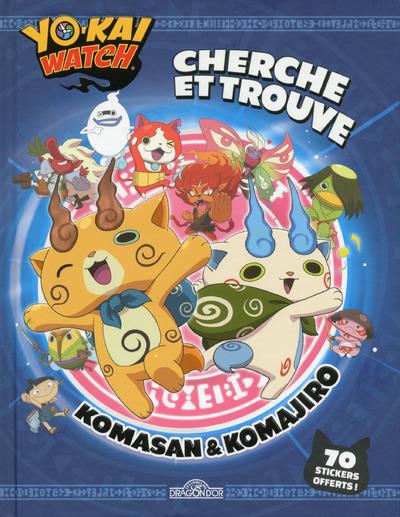 Yo-kai watch - komasan & komajiro - cherche et trouve