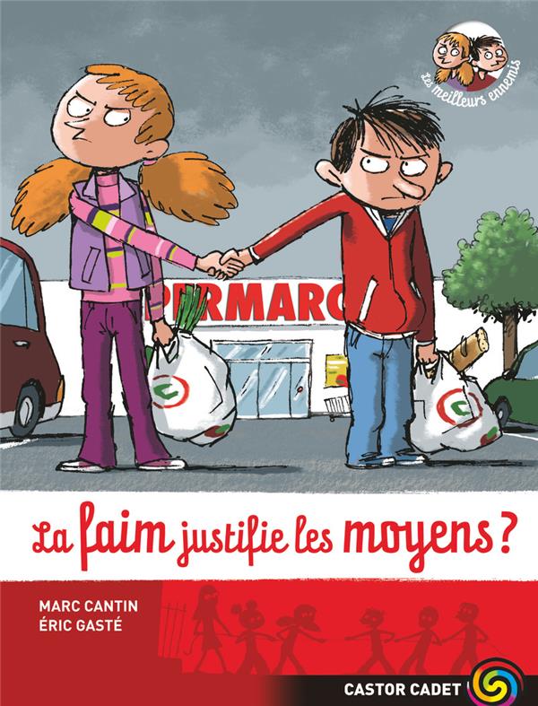 Les meilleurs ennemis Tome 5 : la faim justifie les moyens ?