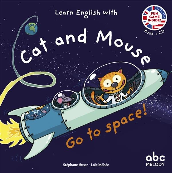 Learn english with cat and mouse : go to space