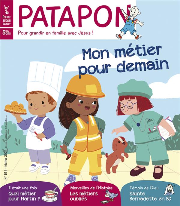 Patapon n.514 : Mon métier pour demain : Le choix d un métier