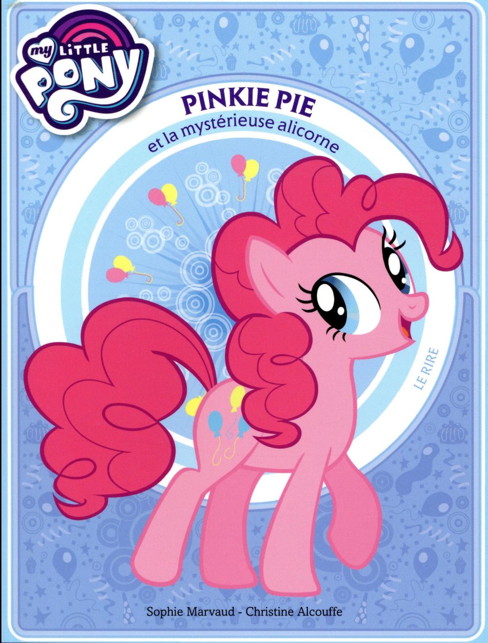 My Little Pony Tome 4 : Pinkie Pie et la mystérieuse Alicorne