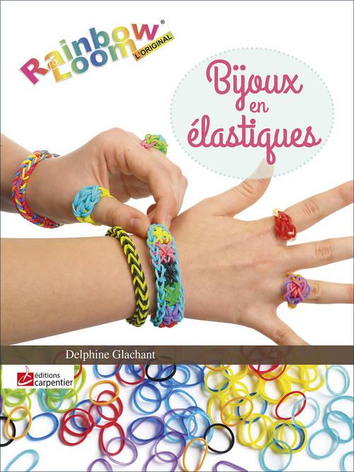 Bijoux en élastiques - rainbow loom