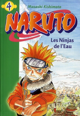 Naruto Tome 4 : les ninjas de l'eau