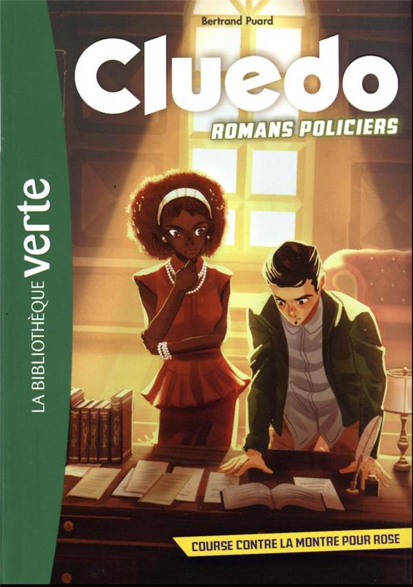 Cluedo : romans policiers Tome 3 : Course contre la montre pour Rose