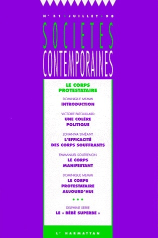 Collectif Societes Contemporaines Numero 31 Juillet 1998 : Le Corps Protestaire
