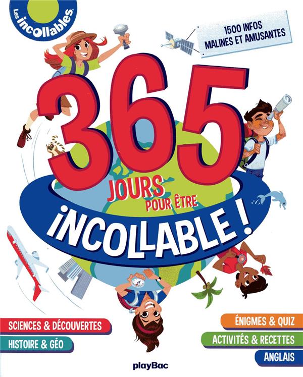 Les incollables - 365 jours pour être incollable