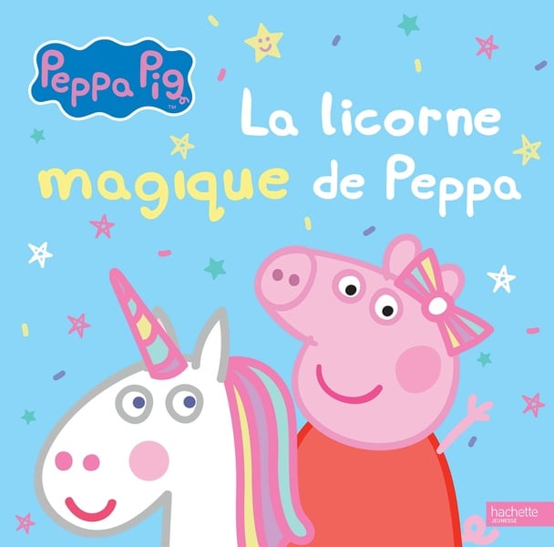 Peppa Pig : la licorne magique de Peppa