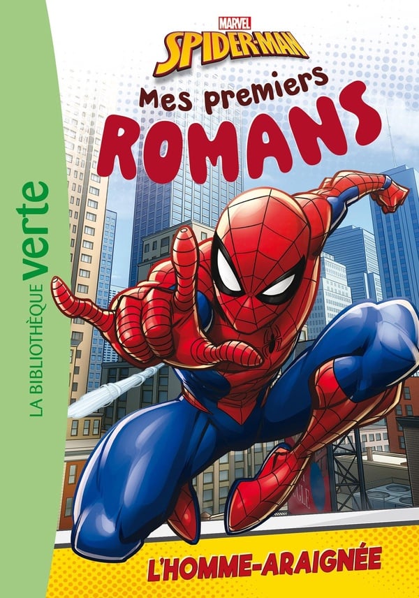 Mes premiers romans Spider-Man Tome 1 : L'homme-araignée