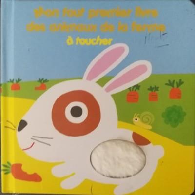 Mon tout premier livre des animaux de la ferme à toucher