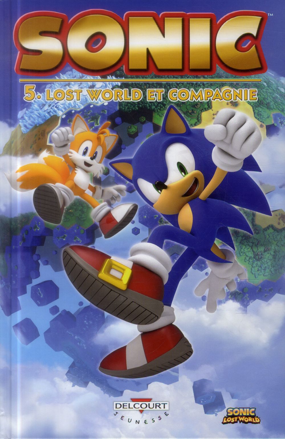 Sonic Tome 5 : lost world et compagnie