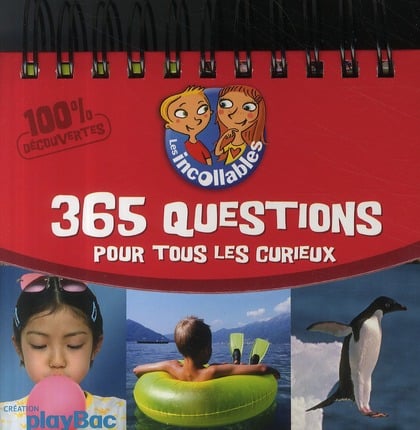 Les incollables - 365 questions pour tous les curieux