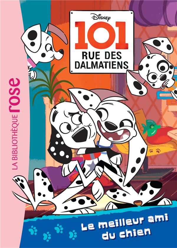 101 rue des Dalmatiens Tome 1 : le meilleur ami du chien