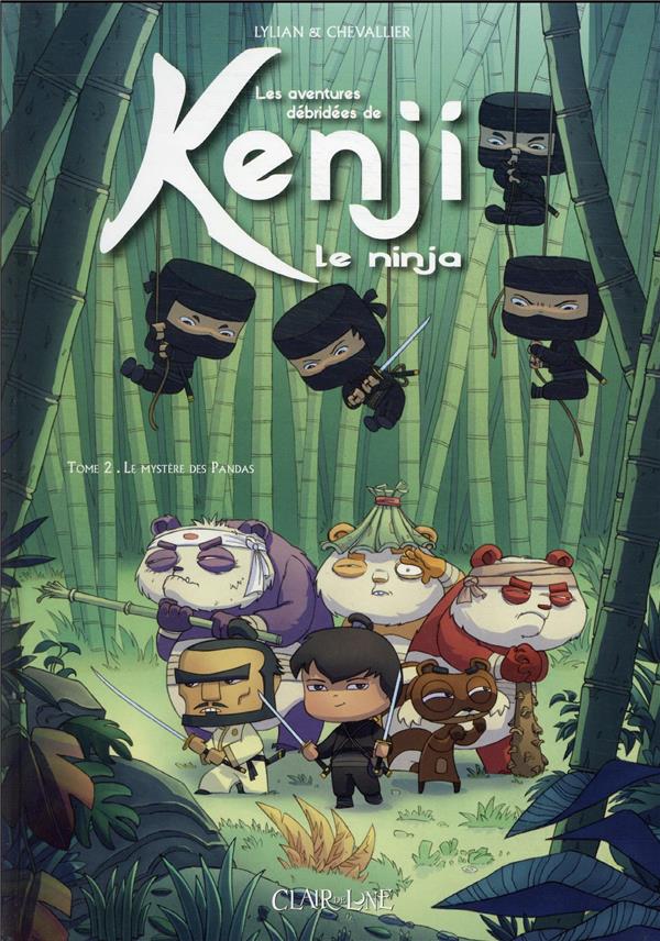 Les aventures de Kenji le ninja Tome 2 : le mystère des pandas