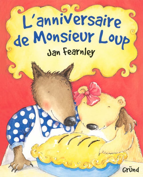 L'anniversaire de monsieur loup