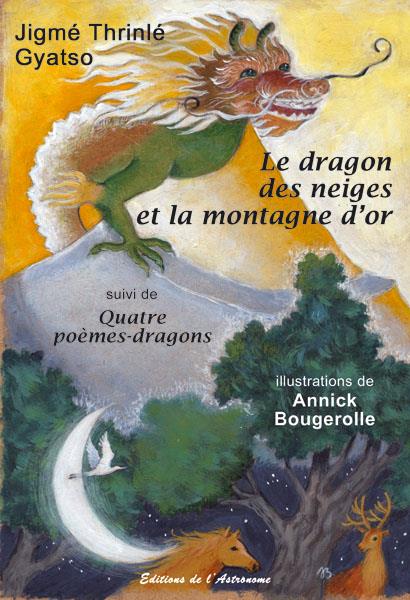 Le dragon des neiges et la montagne d'or