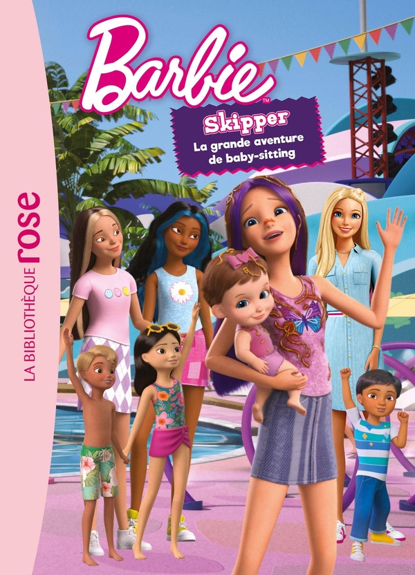 Barbie - vie quotidienne : Skipper, la grande aventure de baby-sitting : le roman du film XXL