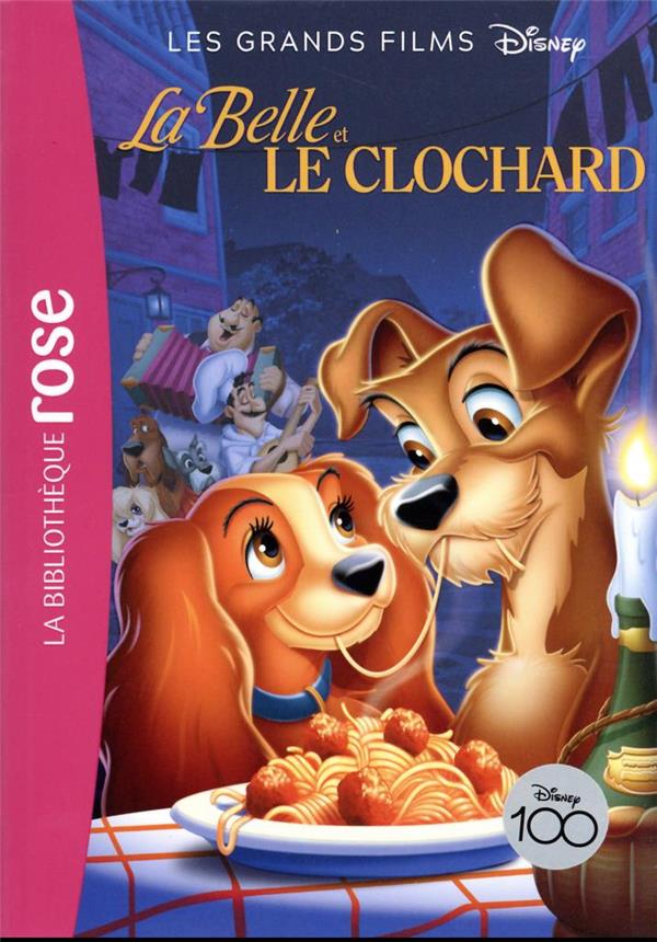 Les grands films Disney Tome 6 : la Belle et le Clochard