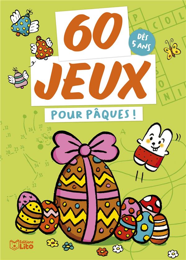 60 jeux : Pour Pâques !