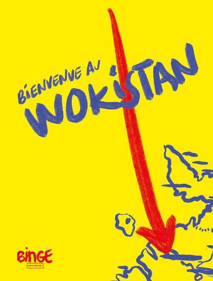 BINGE AUDIO Bienvenue Au Wokistan