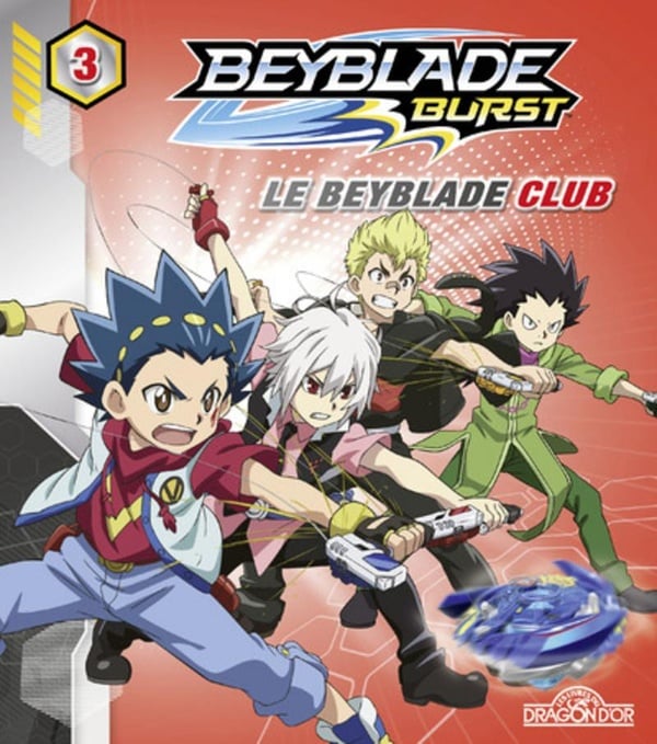 Beyblade - burst Tome 3 : le beyblade club