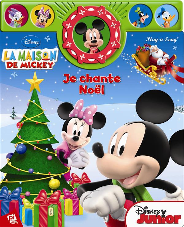 La maison de Mickey : je chante Noël avec Mickey et Minnie