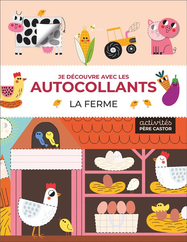 Je découvre avec les autocollants - La ferme