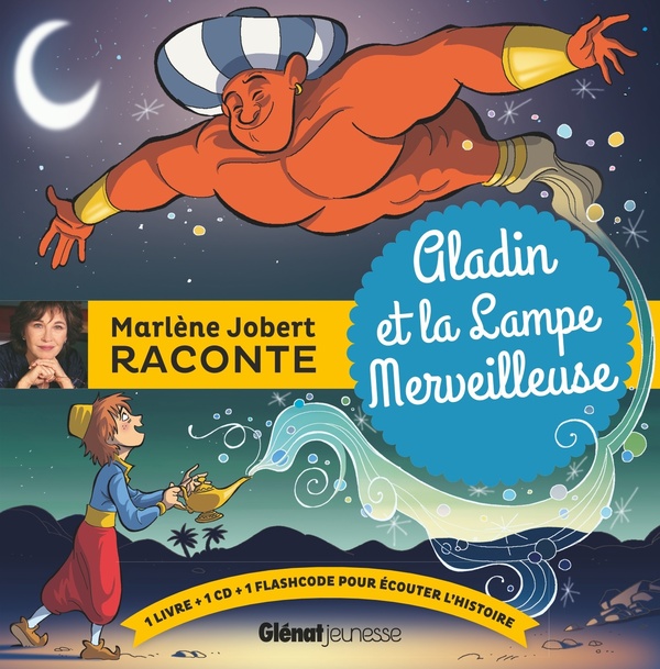 Marlène Jobert raconte : Aladin et la lampe merveilleuse