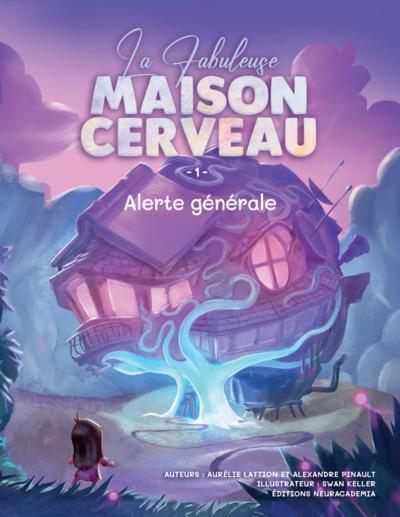 La Fabuleuse Maison Cerveau 1