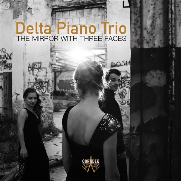 The mirror with three faces, trios avec piano