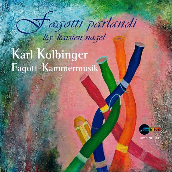 Kolbinger, Karl : Musique de chambre pour basson