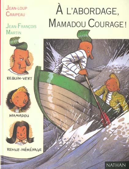 A l'abordage mamadou courage