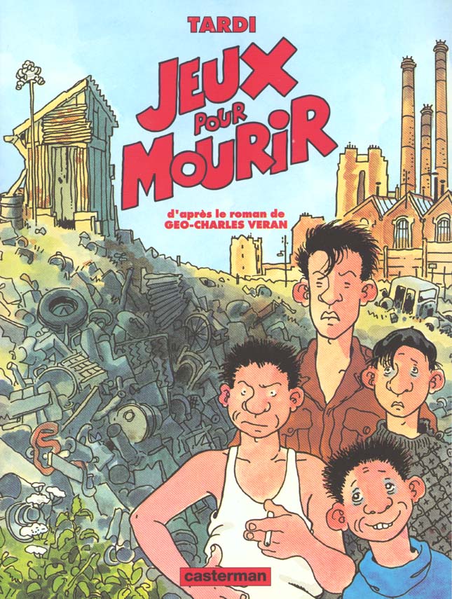 Jacques Tardi Jeux Pour Mourir